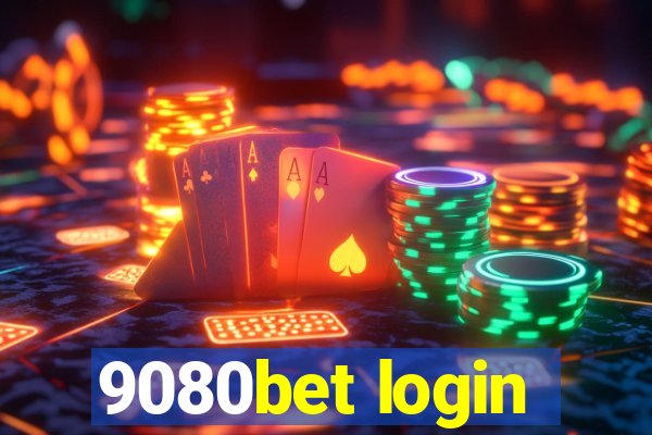 9080bet login